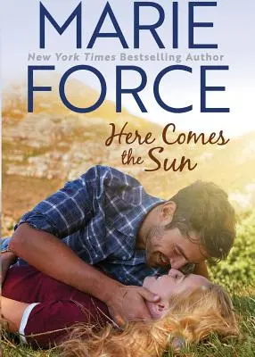 Here Comes the Sun (Butler, Vermont sorozat, 3. könyv) - Here Comes the Sun (Butler, Vermont Series, Book 3)