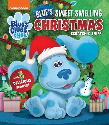 Nickelodeon Blue's Clues & You!: Blue's Sweet Smelling Christmas