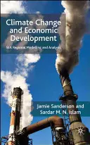 Éghajlatváltozás és gazdasági fejlődés: Tengeri regionális modellezés és elemzés - Climate Change and Economic Development: Sea Regional Modelling and Analysis