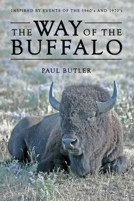 A bölény útja - The Way of the Buffalo