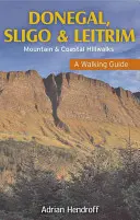 Donegal, Sligo és Leitrim: A Walking Guide - Donegal, Sligo and Leitrim: A Walking Guide