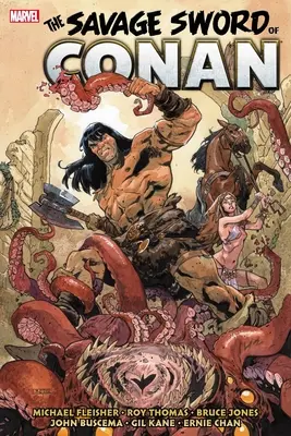 Conan vad kardja: Az eredeti Marvel-évek gyűjtőkötet 5. kötete - Savage Sword of Conan: The Original Marvel Years Omnibus Vol. 5