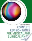 Teljes felülvizsgálati jegyzetek az orvosi és sebészeti záróvizsgákhoz - Complete Revision Notes for Medical and Surgical Finals