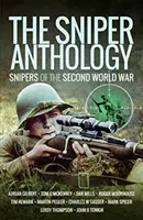 A mesterlövész antológia: A második világháború mesterlövészei - The Sniper Anthology: Snipers of the Second World War