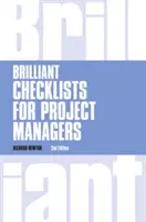 Briliáns ellenőrzőlisták projektmenedzsereknek átdolgozott 2. kiadás - Brilliant Checklists for Project Managers revised 2nd edn