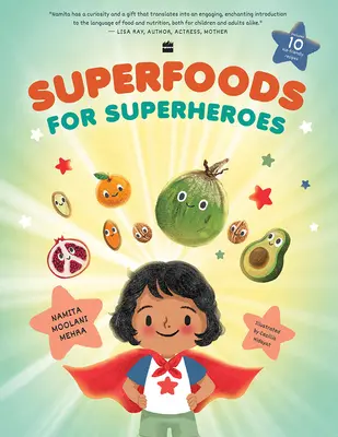 Szuperélelmiszerek szuperhősöknek - Superfoods for Superheroes