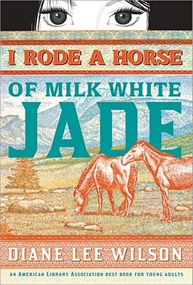 Tejfehér jáde lovon lovagoltam - I Rode a Horse of Milk White Jade