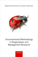 Szokatlan módszertan a szervezeti és vezetési kutatásban - Unconventional Methodology in Organization and Management Research