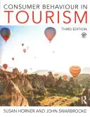 Fogyasztói magatartás a turizmusban - Consumer Behaviour in Tourism