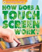 High-Tech tudomány: Hogyan működik az érintőképernyő? - High-Tech Science: How Does a Touch Screen Work?