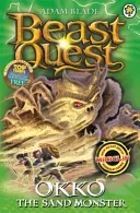 Beast Quest: 93: Okko, a homokszörny - Beast Quest: 93: Okko the Sand Monster