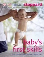 A baba első készségei - Segíts a babának a kreatív játékon keresztül tanulni - Baby's First Skills - Help Your Baby Learn Through Creative Play