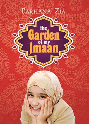 Imaanom kertje - The Garden of My Imaan