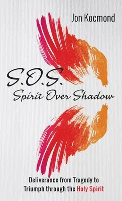 S.O.S.: Spirit Over Shadow (Szellem az árnyék felett) - S.O.S.: Spirit Over Shadow