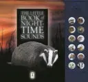 Éjszakai állathangok kis könyve - Little Book of Night-Time Animal Sounds