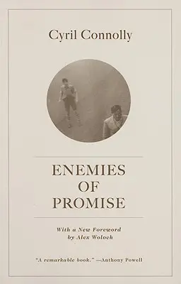 Az ígéret ellenségei - Enemies of Promise