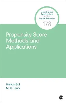 Propensity Score módszerek és alkalmazások - Propensity Score Methods and Applications