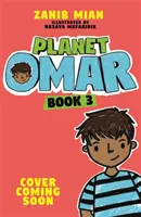 Omar bolygó: Hihetetlen mentőakció - 3. könyv - Planet Omar: Incredible Rescue Mission - Book 3