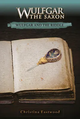 Wulfgar és a rejtély - Wulfgar and the Riddle