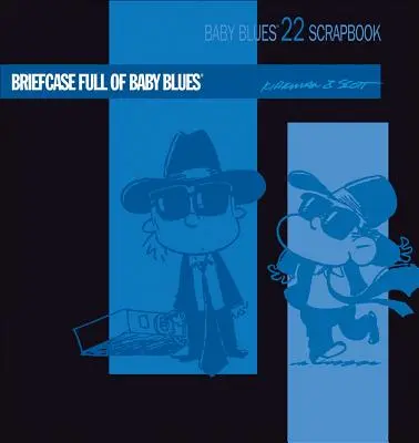 Aktatáska tele Baby Blues-zal - Briefcase Full of Baby Blues