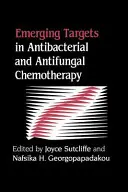 Az antibakteriális és gombaellenes kemoterápia új célpontjai - Emerging Targets in Antibacterial and Antifungal Chemotherapy