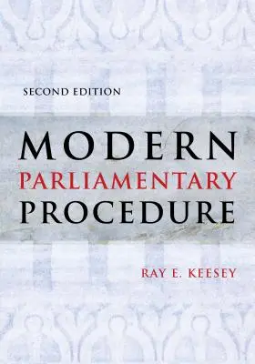 Modern parlamenti eljárás - Modern Parliamentary Procedure