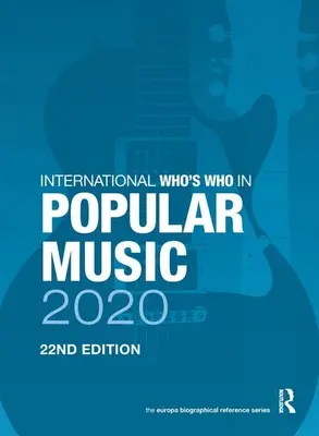 Nemzetközi Ki kicsoda a könnyűzenében 2020 - International Who's Who in Popular Music 2020