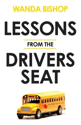 Tanulságok a vezetőülésből - Lessons from the Drivers Seat