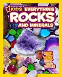 National Geographic Kids Everything Rocks & Minerals (Minden kőzet és ásvány) - National Geographic Kids Everything Rocks & Minerals