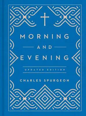 Reggel és este: Frissített nyelvi kiadás - Morning and Evening: Updated Language Edition