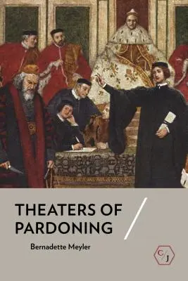 A kegyelem színházai - Theaters of Pardoning