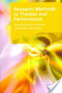 Kutatási módszerek a színházban és az előadásban - Research Methods in Theatre and Performance