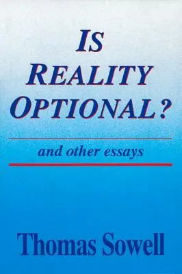 A valóság választható?: És más esszék - Is Reality Optional?: And Other Essays