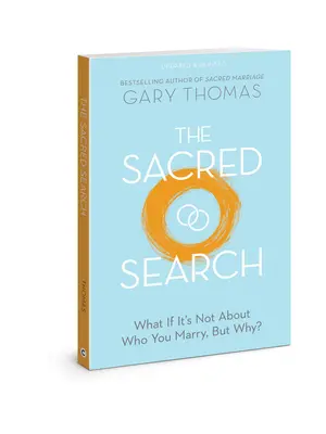 A szent keresés: Mi van, ha nem arról van szó, hogy kit veszel feleségül, hanem arról, hogy miért? - The Sacred Search: What If It's Not about Who You Marry, But Why?