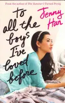 To All the Boys I've Loved Before (Minden fiúnak, akit szerettem) - To All the Boys I've Loved Before