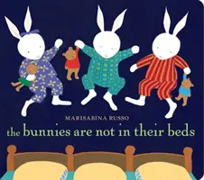 A nyuszik nincsenek az ágyukban - The Bunnies Are Not in Their Beds