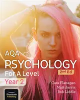 AQA Psychology for A Level Year 2 Student Book: 2. kiadás - AQA Psychology for A Level Year 2 Student Book: 2nd Edition