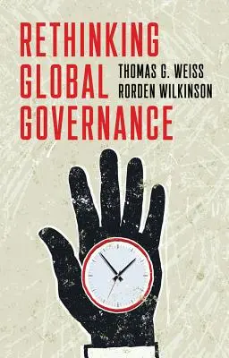 A globális kormányzás újragondolása - Rethinking Global Governance