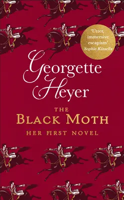 Black Moth (Heyer Georgette (Szerző)) - Black Moth (Heyer Georgette (Author))