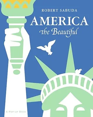 Amerika, a gyönyörű: Amerika, a gyönyörű - America the Beautiful: America the Beautiful