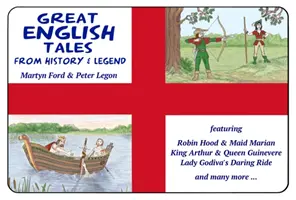 Nagy angol mesék - A történelemből és a legendákból - Great English Tales - From History and Legend