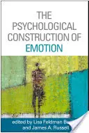 Az érzelmek pszichológiai konstrukciója - The Psychological Construction of Emotion