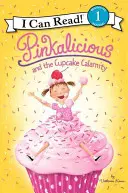 Pinkalicious és a süteményes kalamajka - Pinkalicious and the Cupcake Calamity