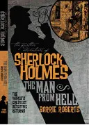 Sherlock Holmes további kalandjai: A pokol embere - The Further Adventures of Sherlock Holmes: The Man from Hell