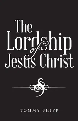 Jézus Krisztus uralma - The Lordship of Jesus Christ