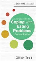 Bevezetés az étkezési problémákkal való megküzdésbe, 2. kiadás - An Introduction to Coping with Eating Problems, 2nd Edition