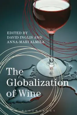 Globalizace vína - The Globalization of Wine