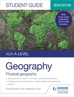 AQA A-level Geography Student Guide 1: Physical Geography (Fizikai földrajz) - AQA A-level Geography Student Guide 1: Physical Geography