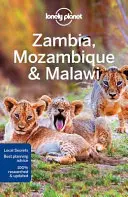 Lonely Planet Zambia, Mozambik és Malawi 3 - Lonely Planet Zambia, Mozambique & Malawi 3