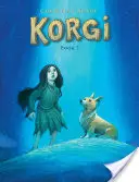 Korgi 2. könyv: A kozmikus gyűjtő - Korgi Book 2: The Cosmic Collector